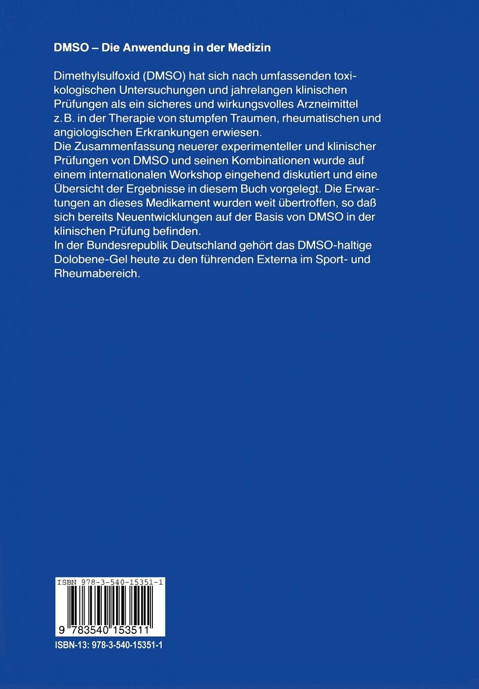 Rückseite: 9783540153511 | DMSO | Die Anwendung in der Medizin The Use of DMSO in Medicine | Buch