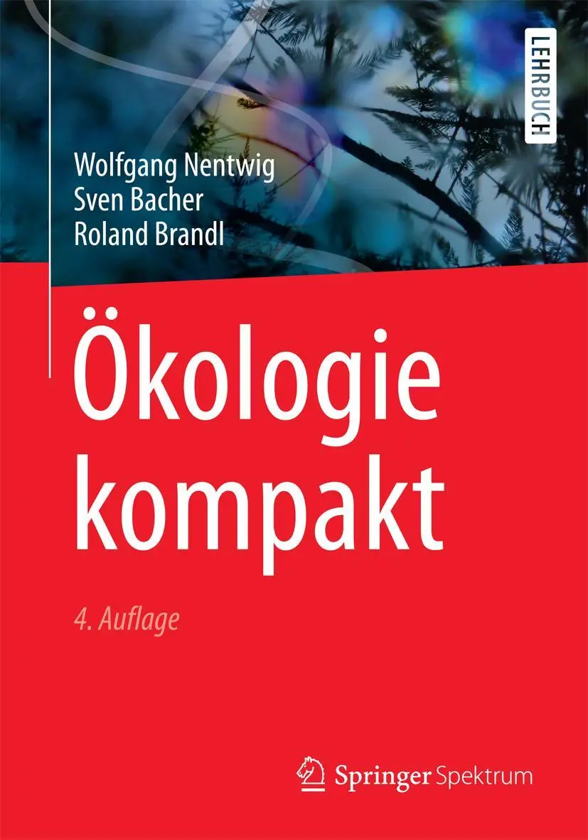Cover: 9783662543511 | Ökologie kompakt | Wolfgang Nentwig (u. a.) | Taschenbuch | XVI | 2017