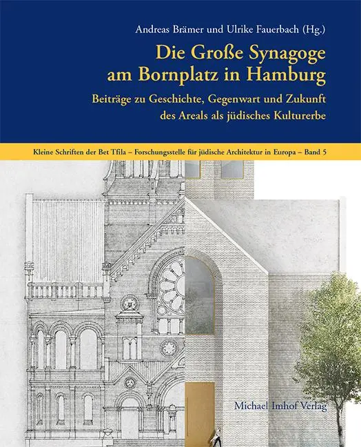 Cover: 9783731913511 | Die Große Synagoge am Bornplatz in Hamburg | Andreas Brämer (u. a.)
