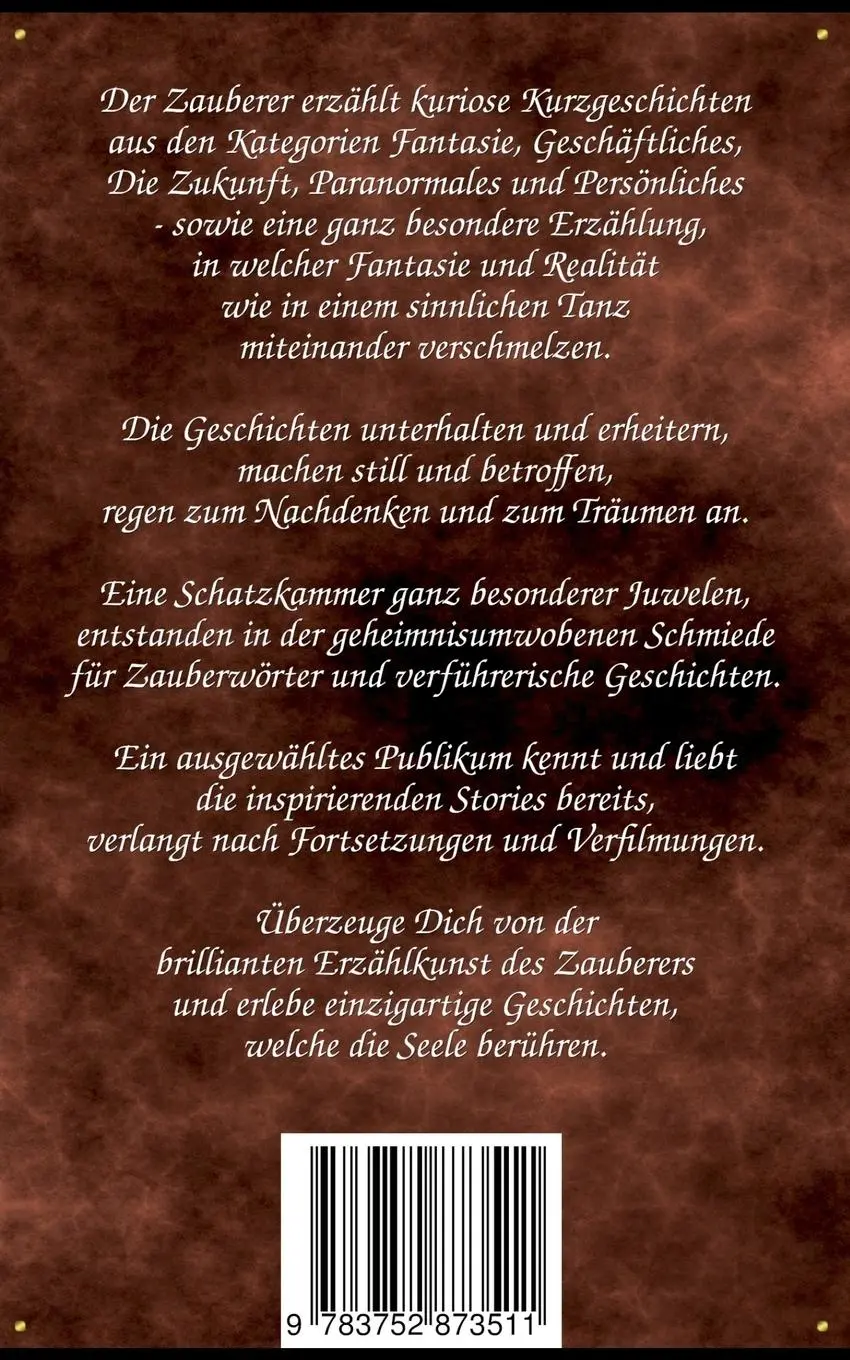 Rückseite: 9783752873511 | Der Zauberer erzählt | Kuriose Kurzgeschichten | Marten Steppat | Buch