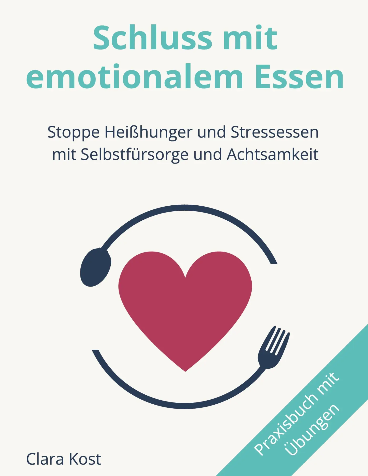 Cover: 9783819293511 | Schluss mit emotionalem Essen | Clara Kost | Taschenbuch | 168 S.