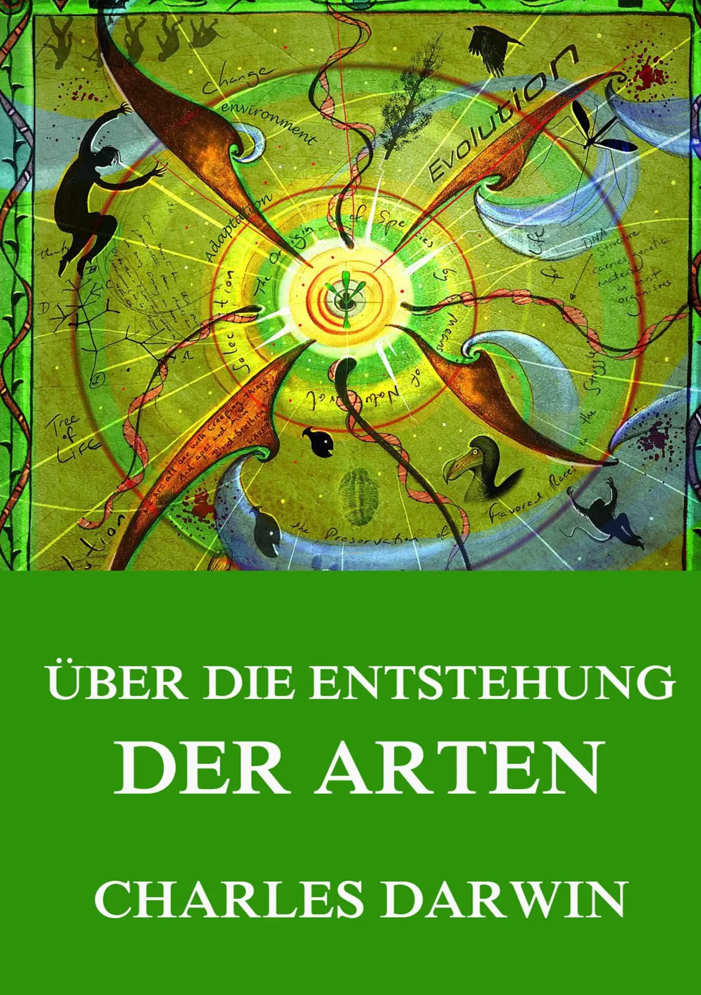 Cover: 9783849683511 | Über die Entstehung der Arten | Charles Darwin | Taschenbuch | 476 S.