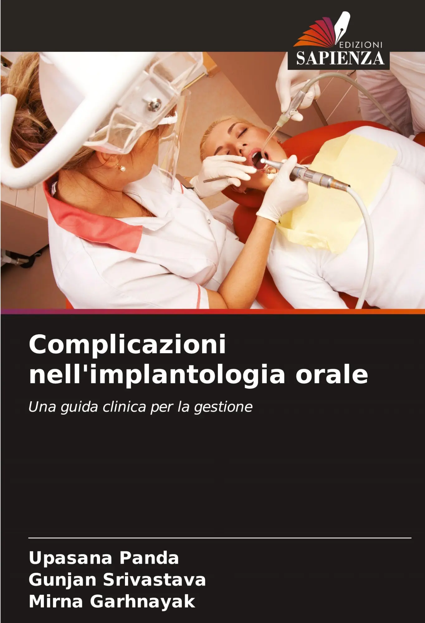 Cover: 9786203253511 | Complicazioni nell'implantologia orale | Upasana Panda (u. a.) | Buch