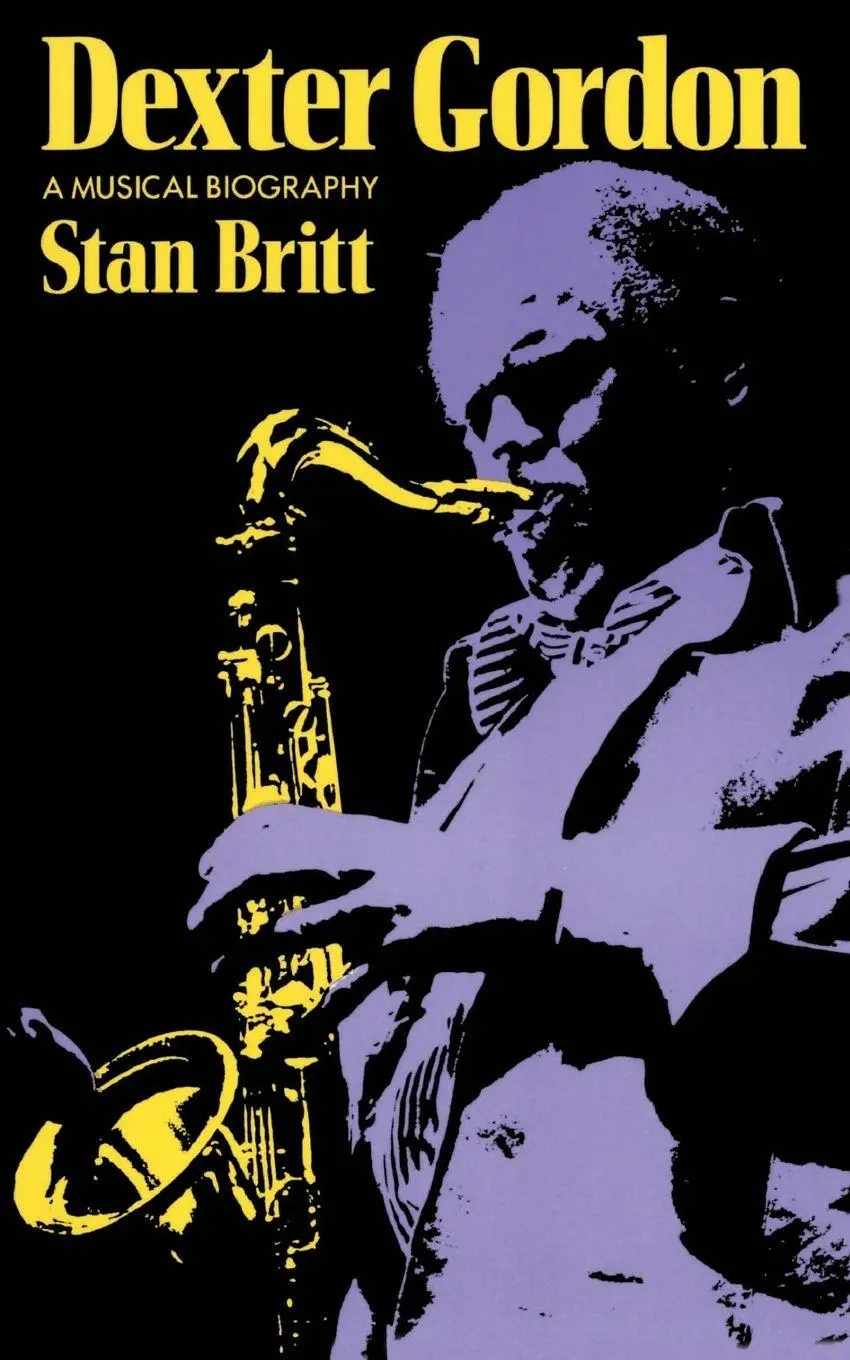 Cover: 9780306803611 | Dexter Gordon | A Musical Biography | Stan Britt | Taschenbuch | 1989