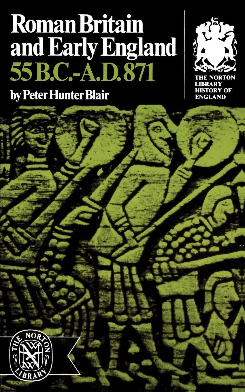 Cover: 9780393003611 | Roman Britain and Early England | 55 B.C.-A.D. 871 | Blair (u. a.)