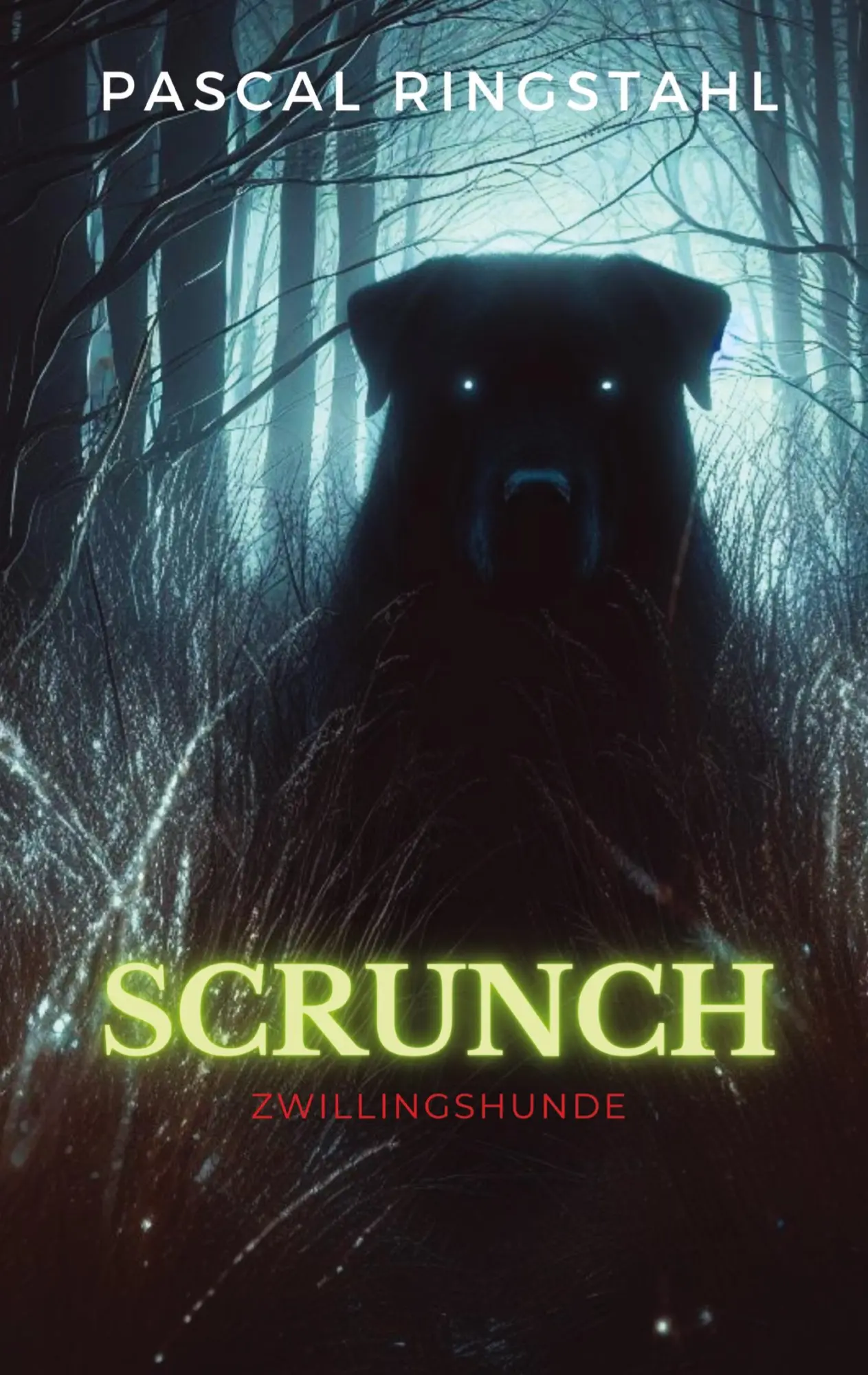 Cover: 9783734593611 | SCRUNCH | Ein Thriller zwischen Science Fiction, Fantasy &amp; Horror