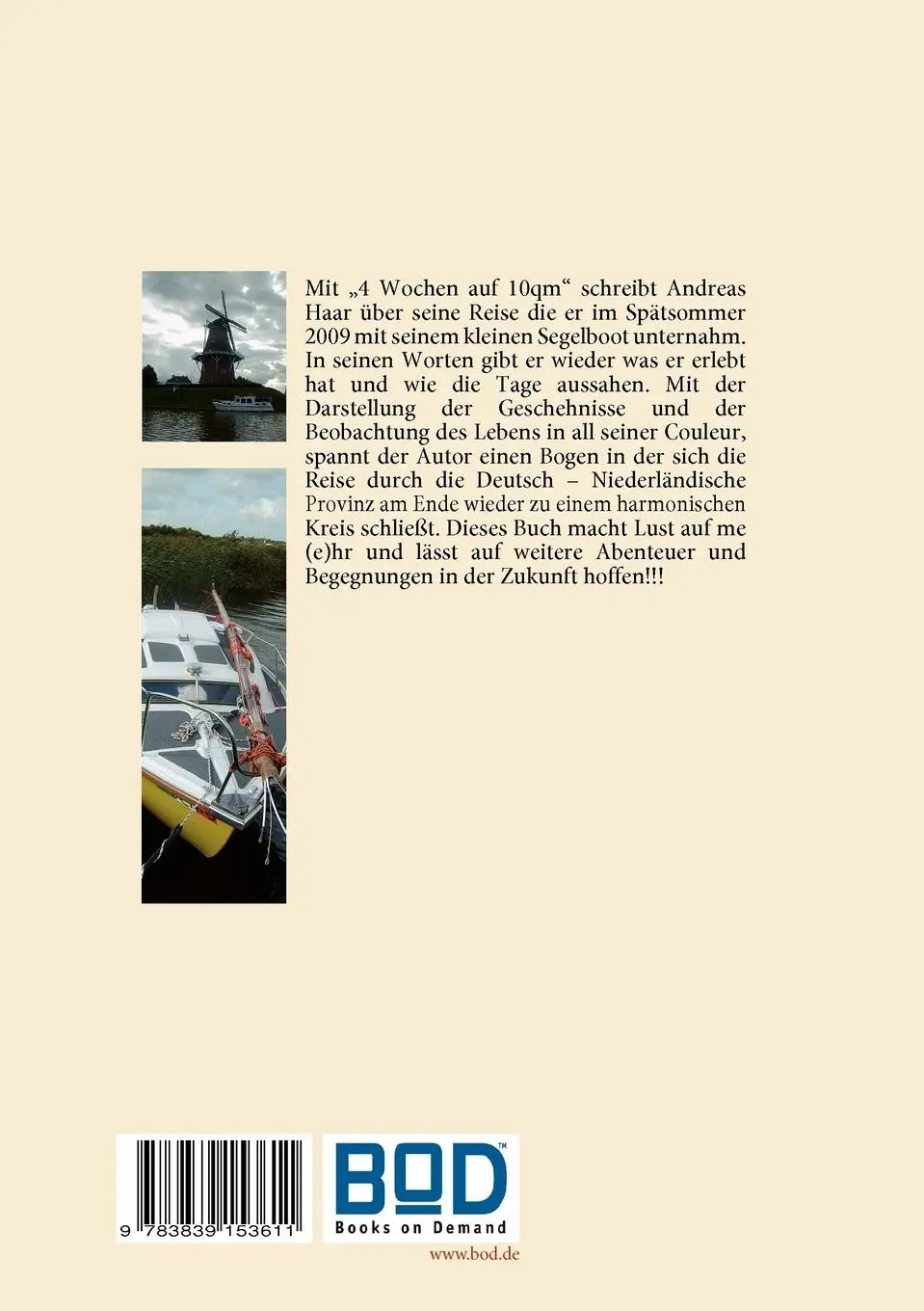 Rückseite: 9783839153611 | 4 Wochen auf 10 qm | Andreas Haar | Taschenbuch | 84 S. | Deutsch