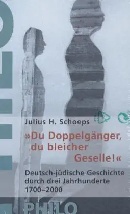 Cover: 9783865723611 | 'Du Doppelgänger, du bleicher Geselle!' | Julius H. Schoeps | Buch