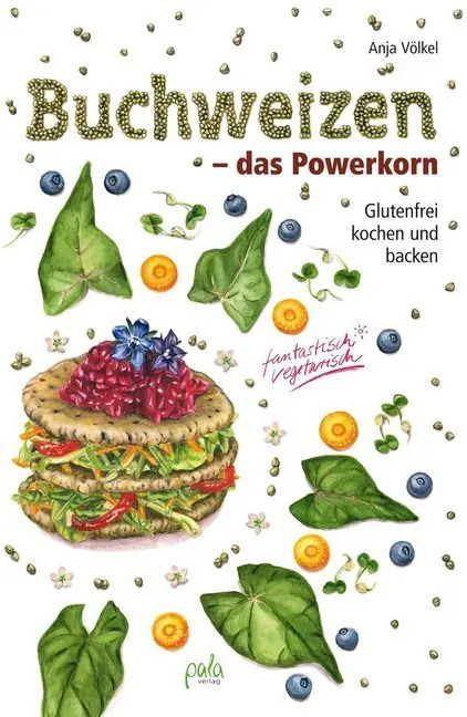 Cover: 9783895663611 | Buchweizen - das Powerkorn | Anja Völkel | Buch | 176 S. | Deutsch