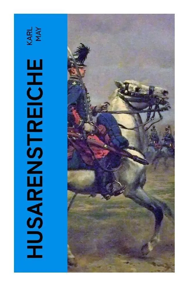 Cover: 9788027373611 | Husarenstreiche | Karl May | Taschenbuch | 52 S. | Deutsch | 2023