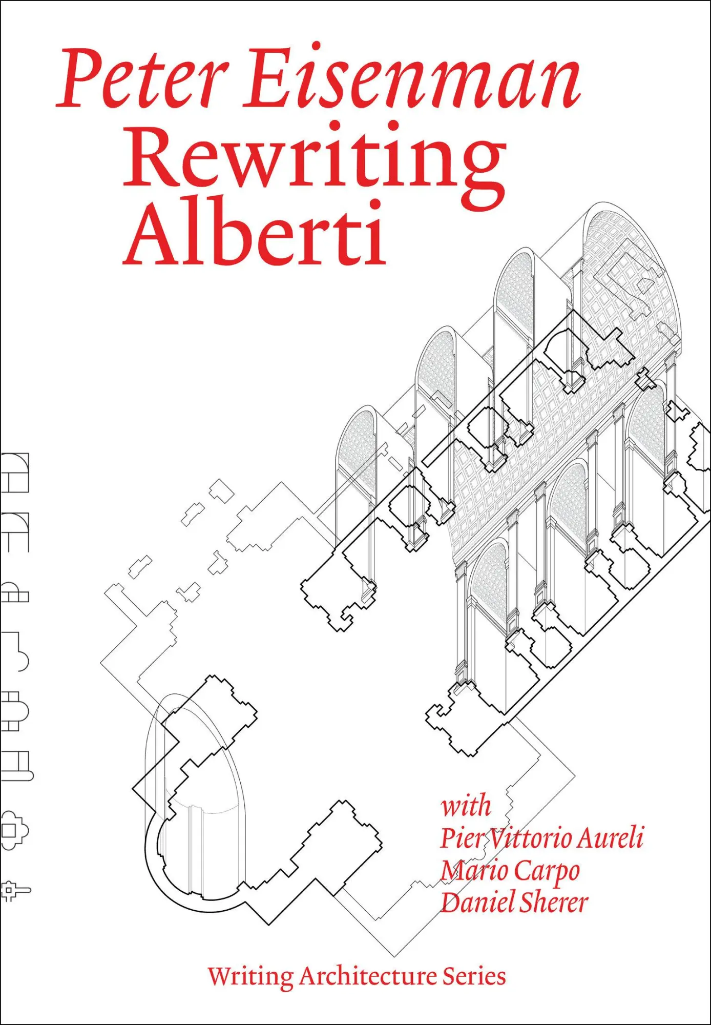 Cover: 9780262553711 | Rewriting Alberti | Peter Eisenman (u. a.) | Taschenbuch | Englisch