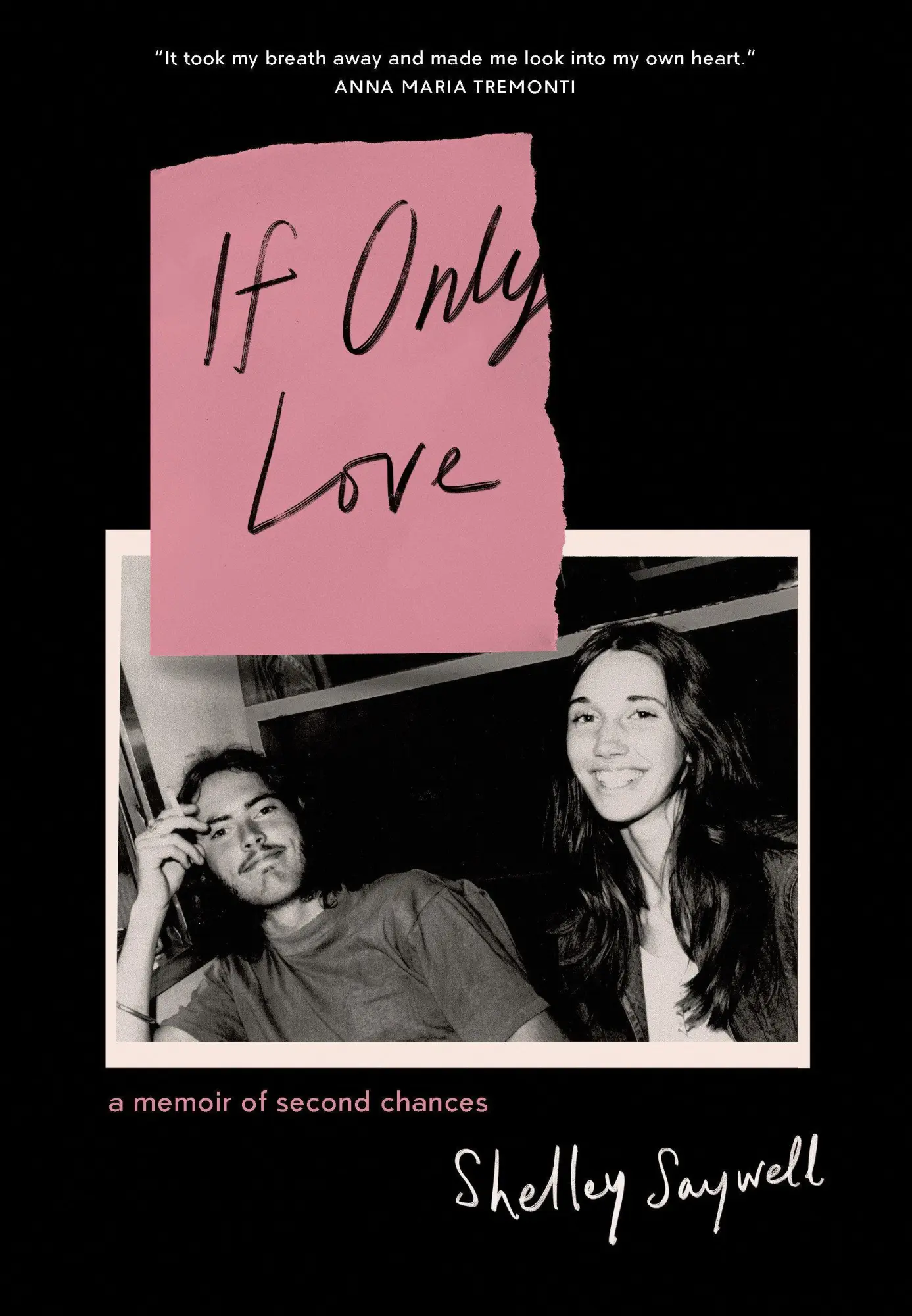 Cover: 9781039013711 | If Only Love | A memoir of second chances | Shelley Saywell | Buch