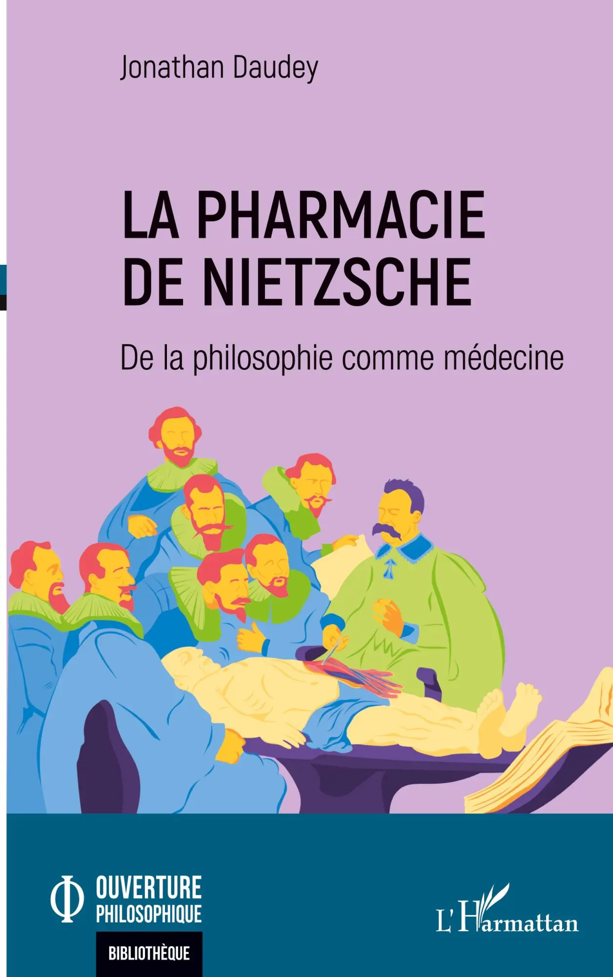 Cover: 9782140343711 | La pharmacie de Nietzsche | De la philosophie comme médecine | Daudey