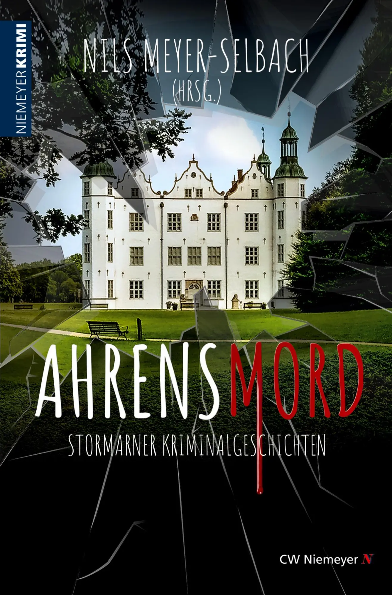 Cover: 9783827193711 | AHRENSMORD | Nils Meyer-Selbach | Taschenbuch | NiemeyerKrimi | 432 S.