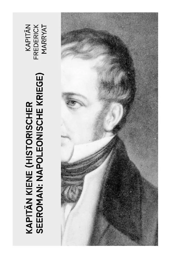 Cover: 9788027363711 | Kapitän Kiene (Historischer Seeroman: Napoleonische Kriege) | Marryat