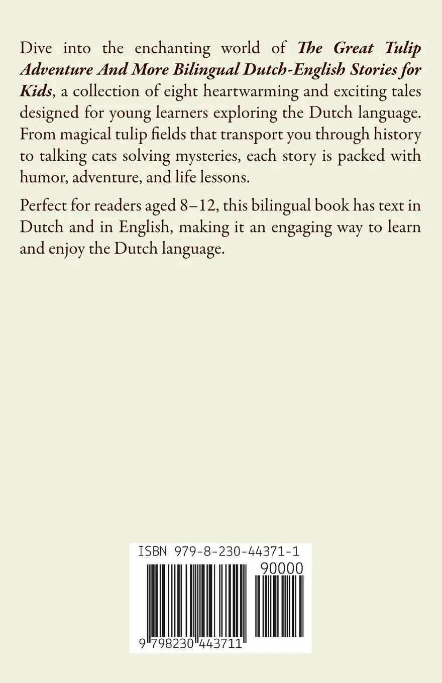 Rückseite: 9798230443711 | The Great Tulip Adventure And More Bilingual Dutch-English Stories...