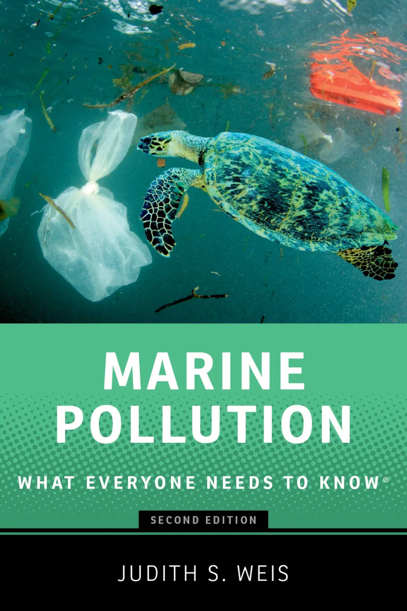 Cover: 9780197753811 | Marine Pollution | What Everyone Needs to Know® | Judith S. Weis