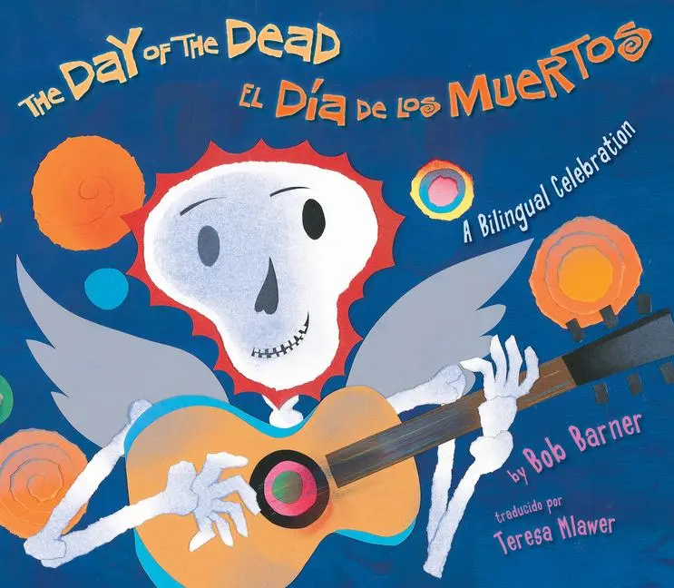 Cover: 9780823423811 | The Day of the Dead / El Día de Los Muertos | A Bilingual Celebration
