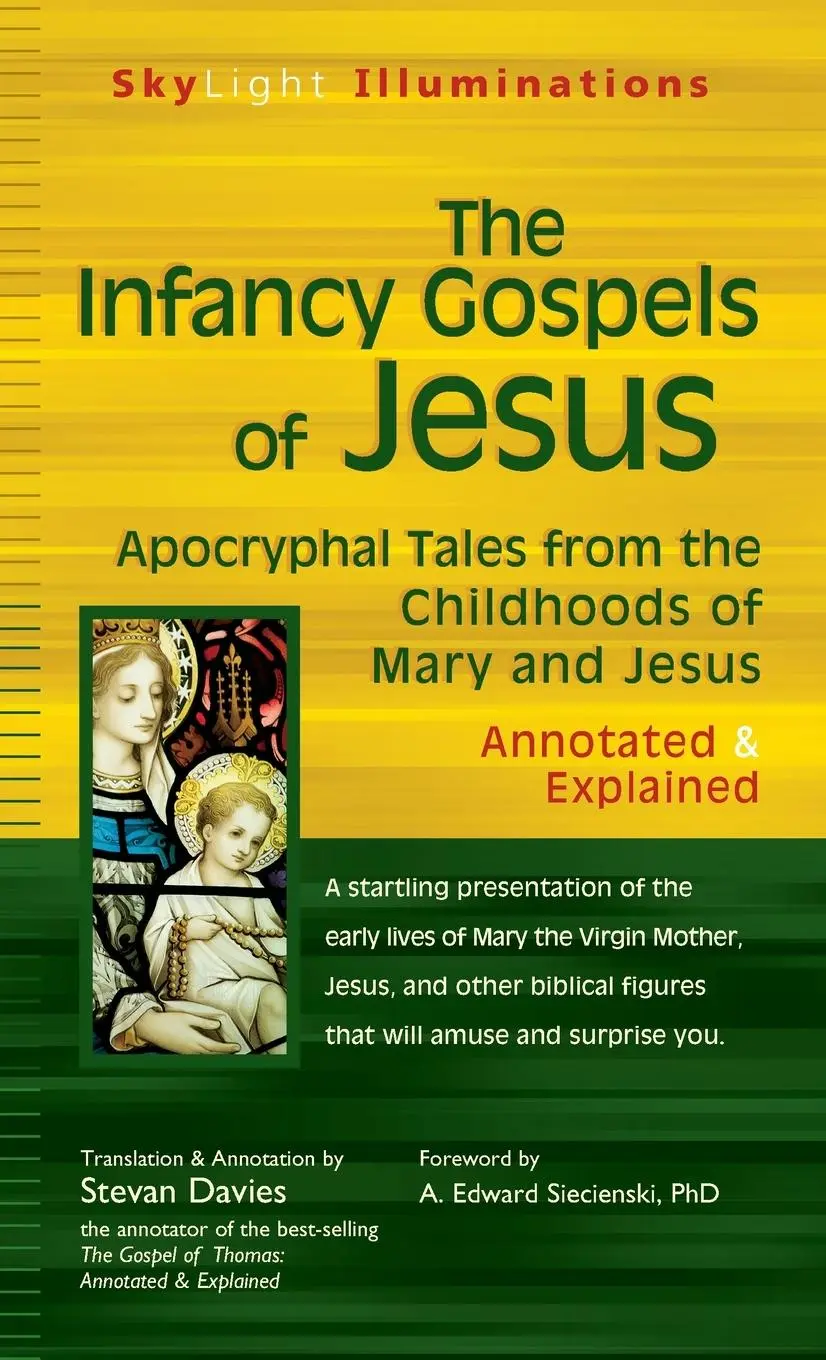 Cover: 9781683363811 | The Infancy Gospels of Jesus | Stevan Davies | Buch | Gebunden | 2009