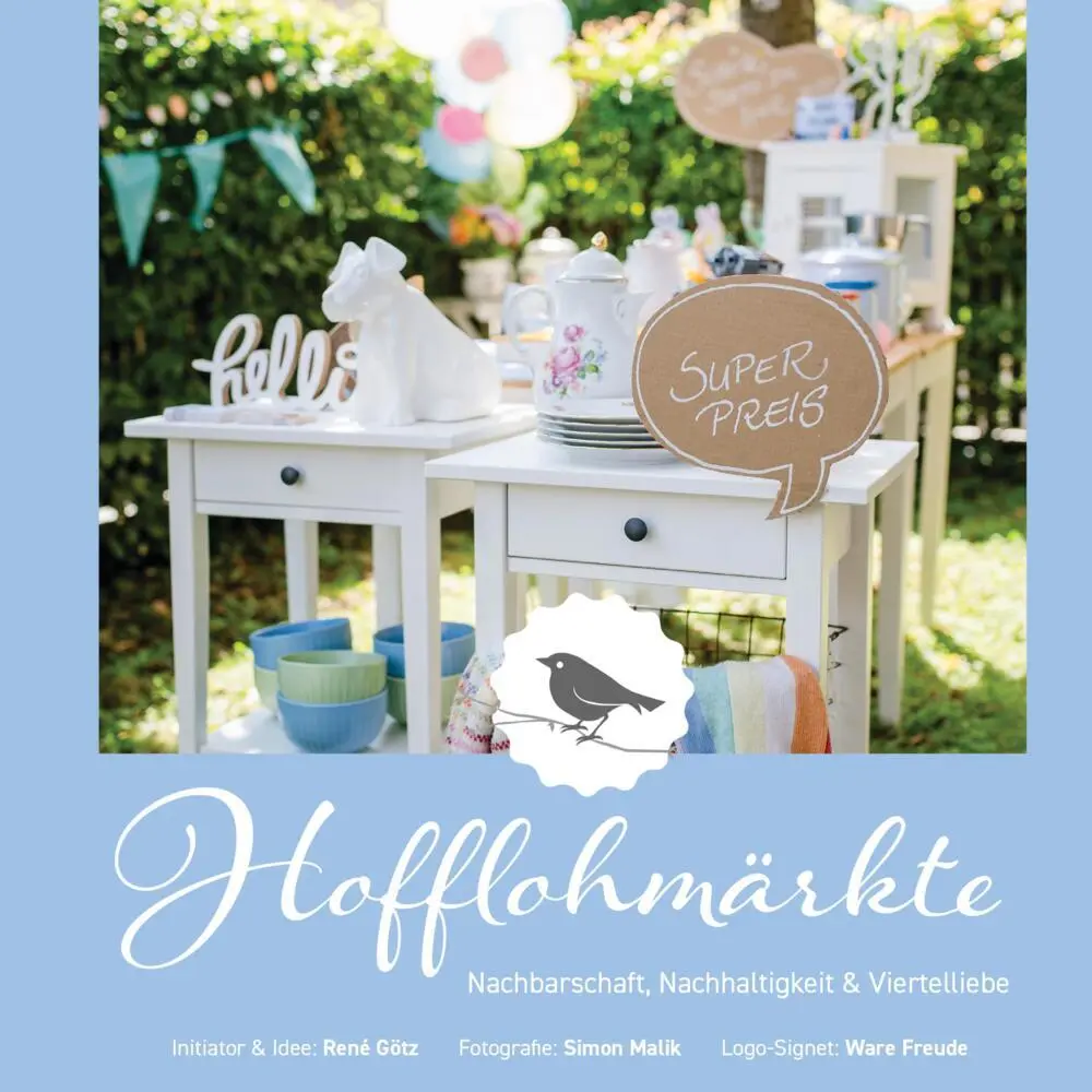 Cover: 9783347863811 | Hofflohmärkte | Nachbarschaft, Nachhaltigkeit &amp; Viertelliebe | Götz