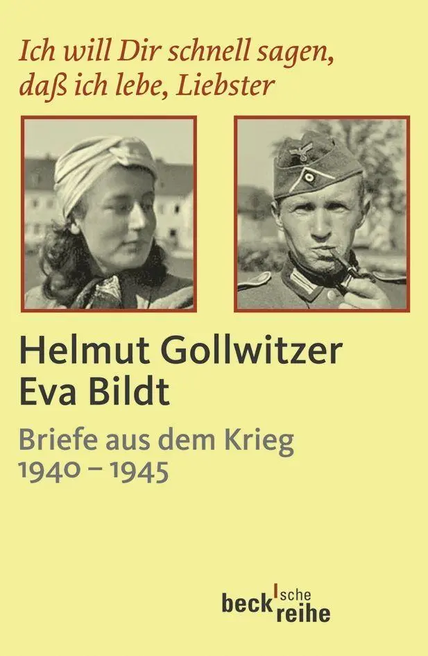 Cover: 9783406573811 | Ich will Dir schnell sagen, daß ich lebe, Liebster | Helmut Gollwitzer