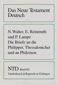 Cover: 9783525513811 | Die Briefe an die Philipper, Thessalonicher und an Philemon | Walter