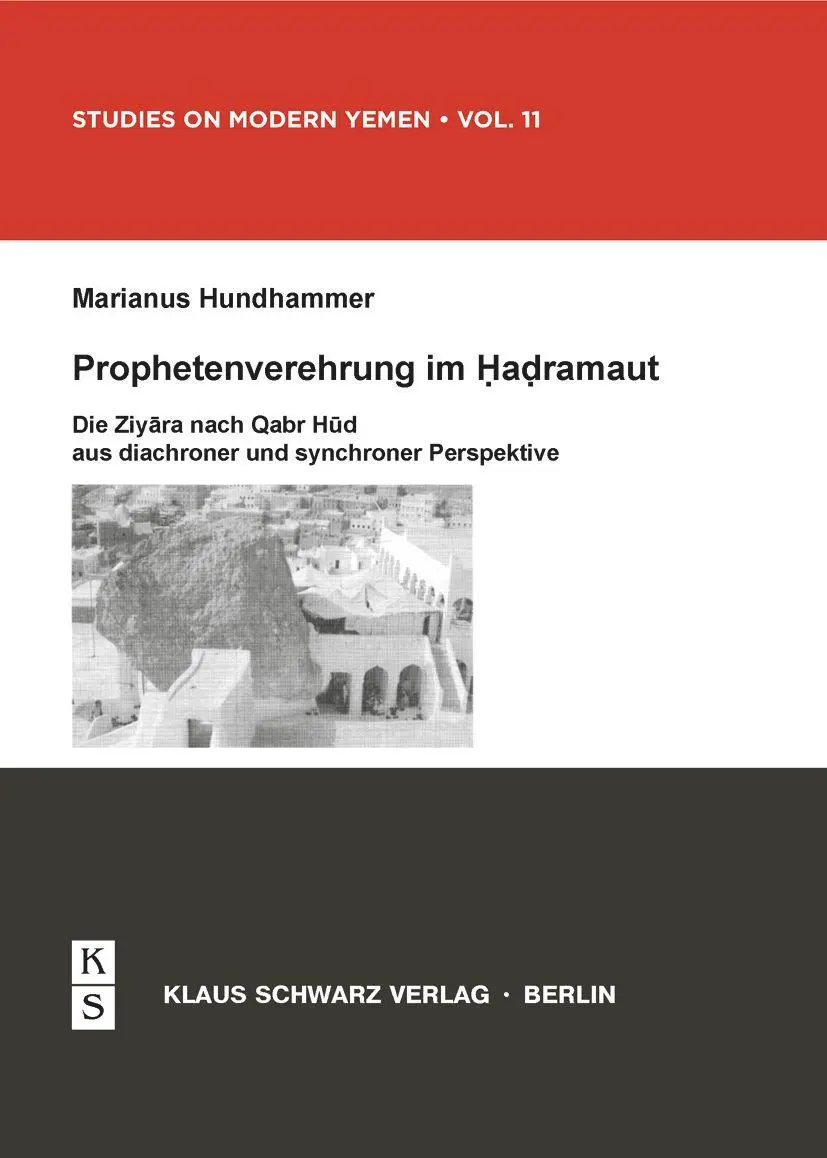 Cover: 9783879973811 | Prophetenverehrung im Hadramaut | Marianus Hundhammer | Taschenbuch