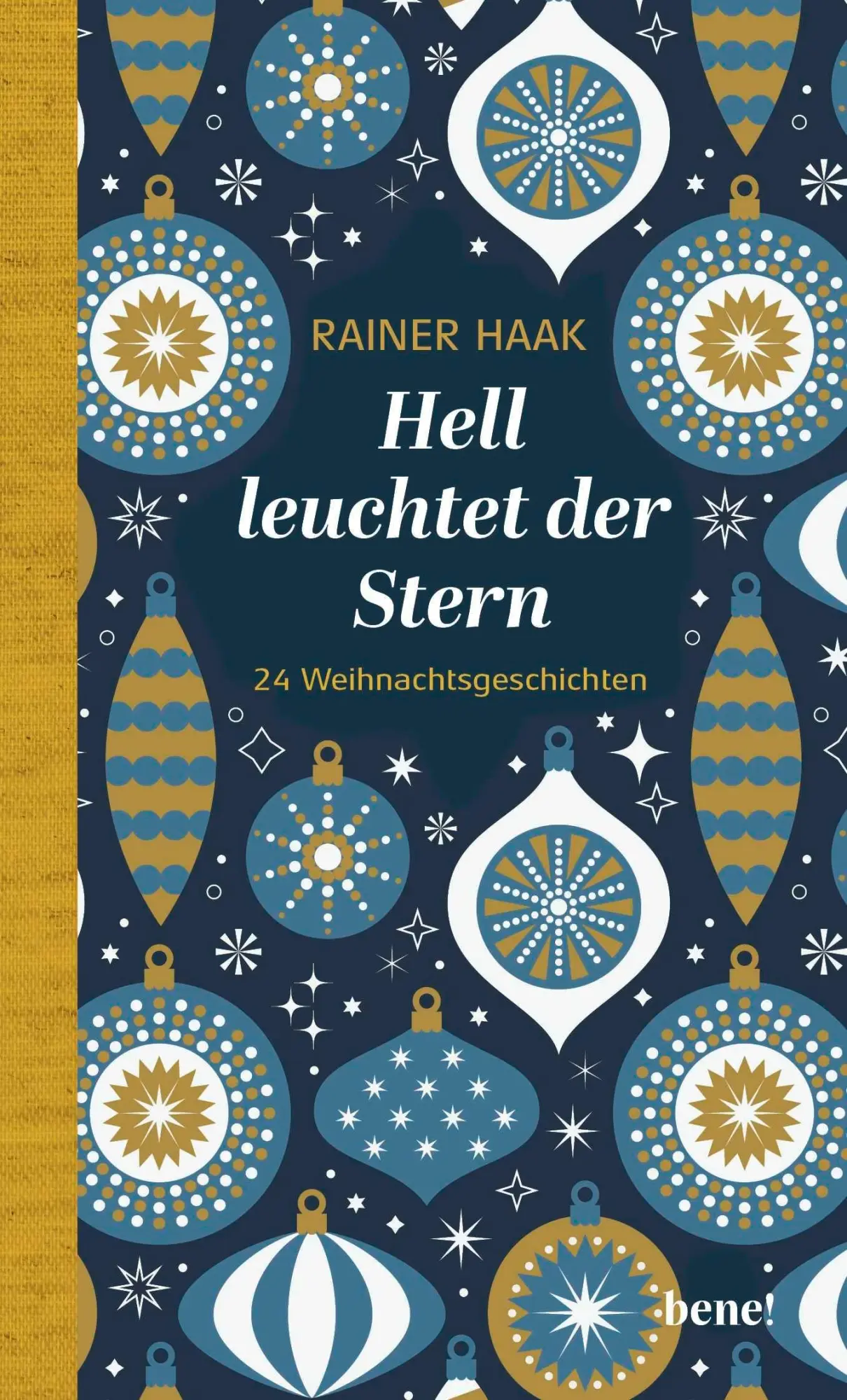 Cover: 9783963403811 | Hell leuchtet der Stern | 24 Weihnachtsgeschichten | Rainer Haak