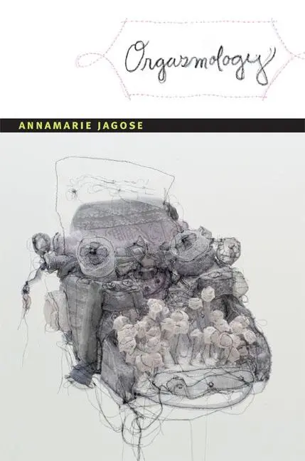 Cover: 9780822353911 | Orgasmology | Annamarie Jagose | Taschenbuch | Englisch | 2012