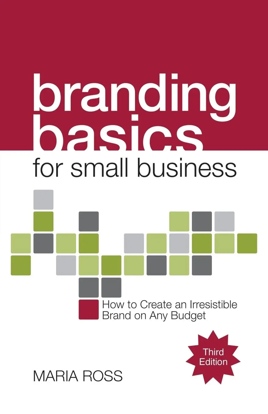 Cover: 9780984893911 | Branding Basics for Small Business | Maria Ross | Taschenbuch | 2025