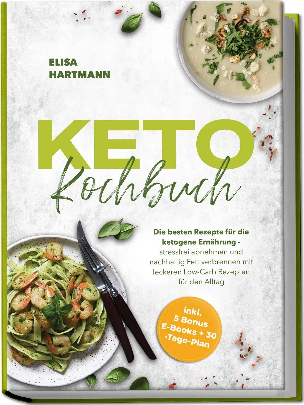 Cover: 9783757643911 | Keto Kochbuch: Die besten Rezepte für die ketogene Ernährung -...