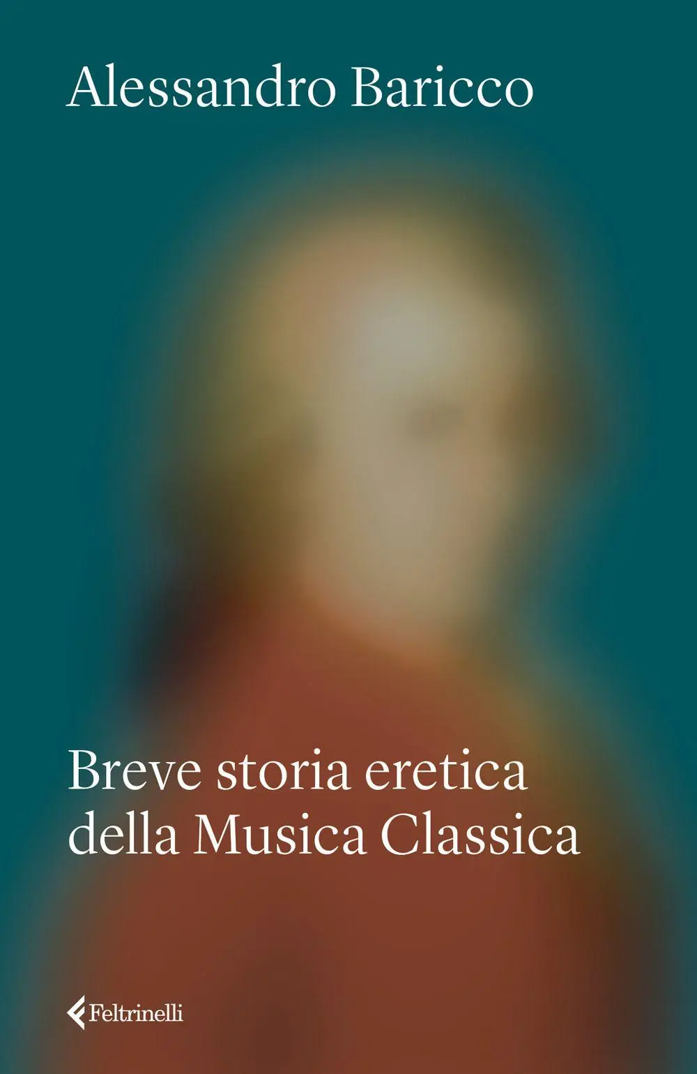 Cover: 9788807493911 | Breve storia eretica della Musica Classica | Alessandro Baricco | Buch