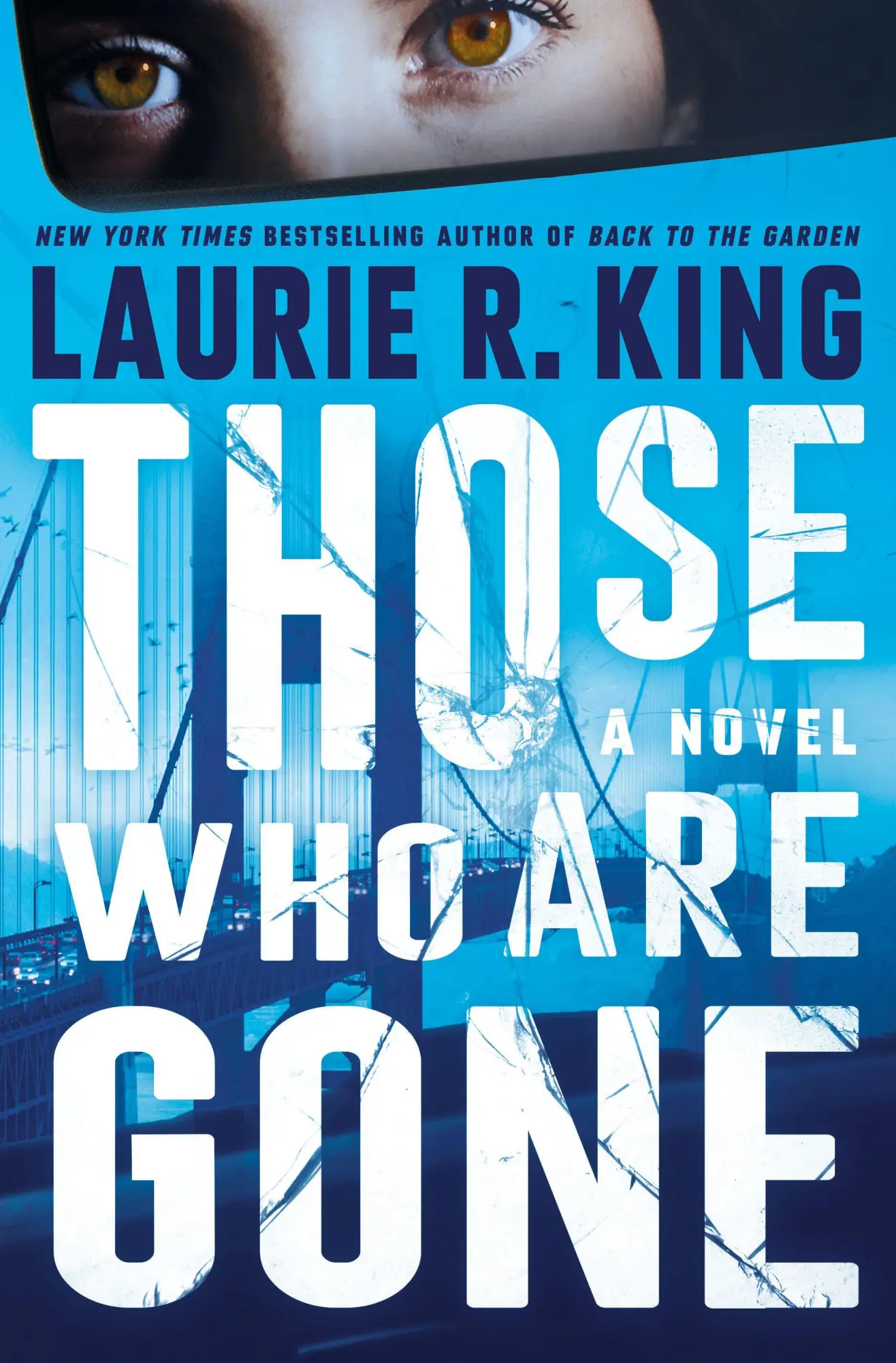 Cover: 9780593874011 | Those Who Are Gone | A Novel | Laurie R. King | Buch | Englisch | 2026
