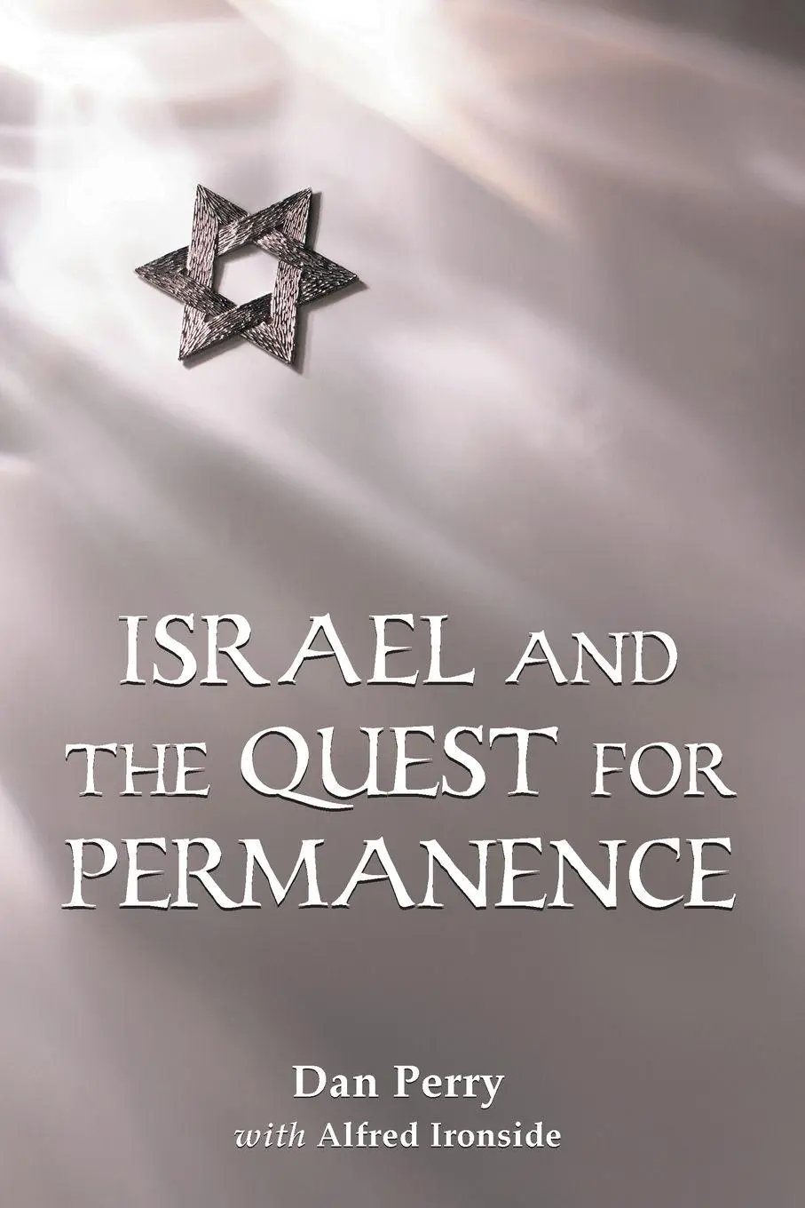 Cover: 9780786474011 | Israel and the Quest for Permanence | Dan Perry (u. a.) | Taschenbuch
