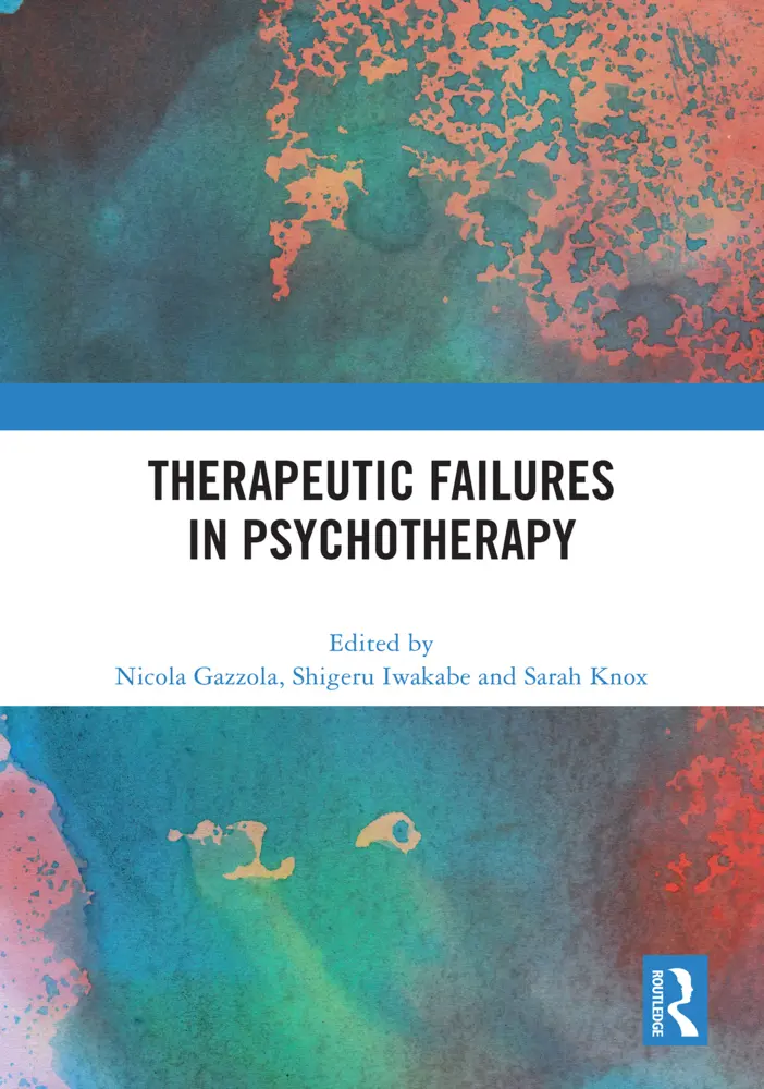 Cover: 9781032574011 | Therapeutic Failures in Psychotherapy | Nicola Gazzola (u. a.) | Buch