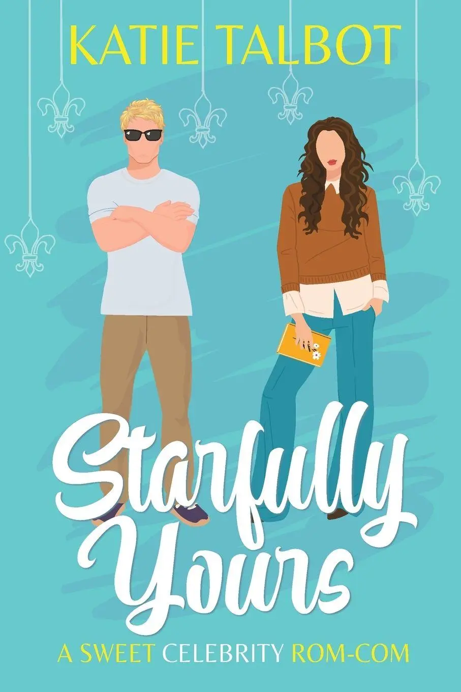 Cover: 9781969144011 | Starfully Yours | Katie Talbot | Taschenbuch | Englisch | 2025
