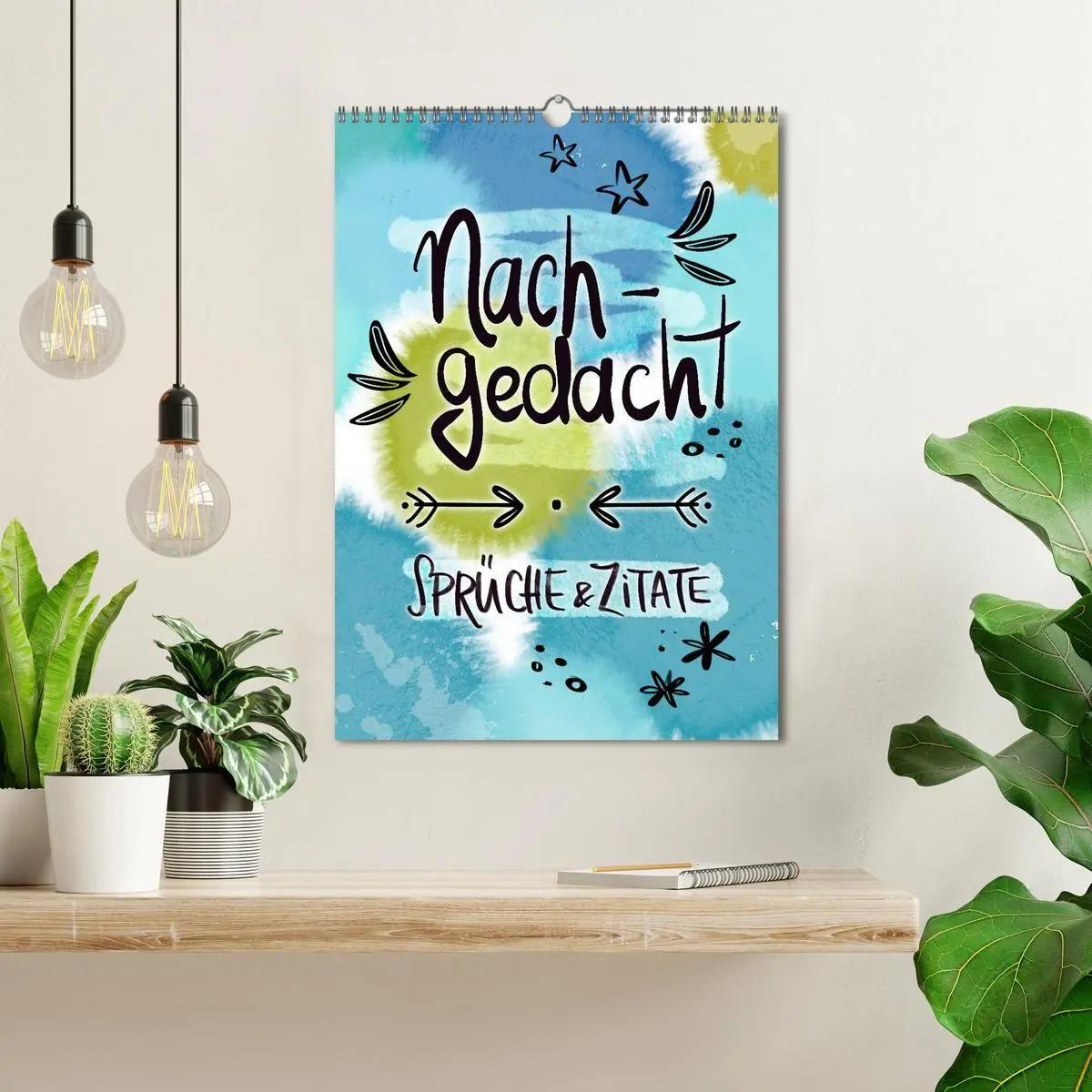 Bild: 9783569124011 | Nachgedacht-Sprüche und Zitate (Wandkalender 2027 DIN A3 hoch),...