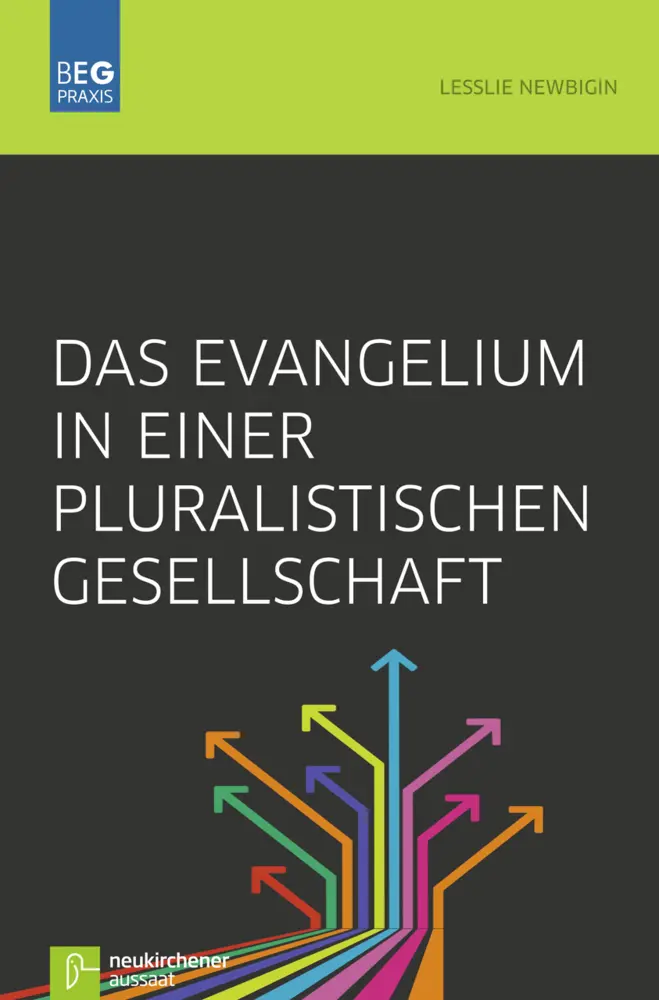 Cover: 9783761564011 | Das Evangelium in einer pluralistischen Gesellschaft | Newbigin | Buch