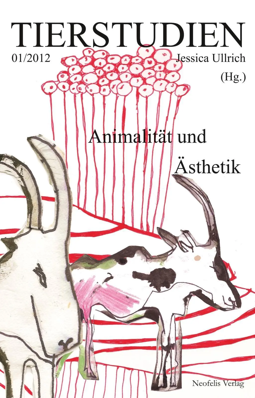 Cover: 9783943414011 | Animalität und Ästhetik | Tierstudien 01/2012, Tierstudien 1 | Buch