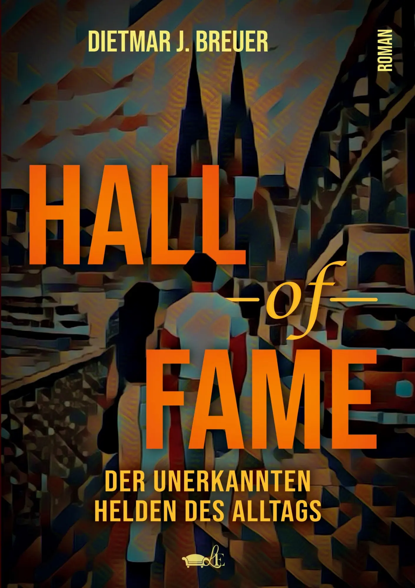 Cover: 9783982884011 | Hall of Fame | Dietmar J. Breuer | Taschenbuch | 632 S. | Deutsch
