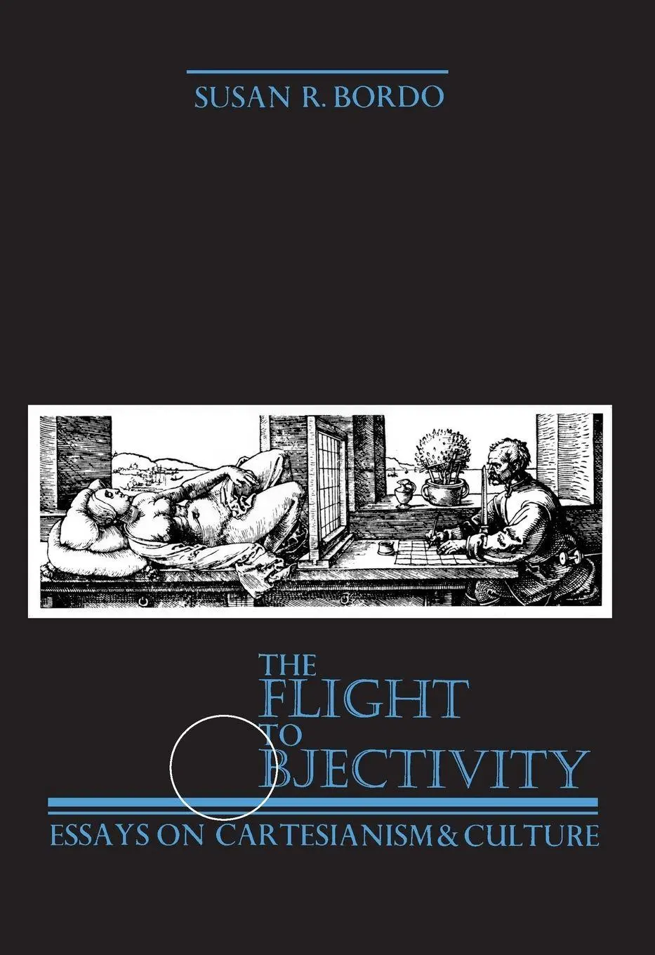 Cover: 9780887064111 | The Flight to Objectivity | Essays on Cartesianism and Culture | Bordo