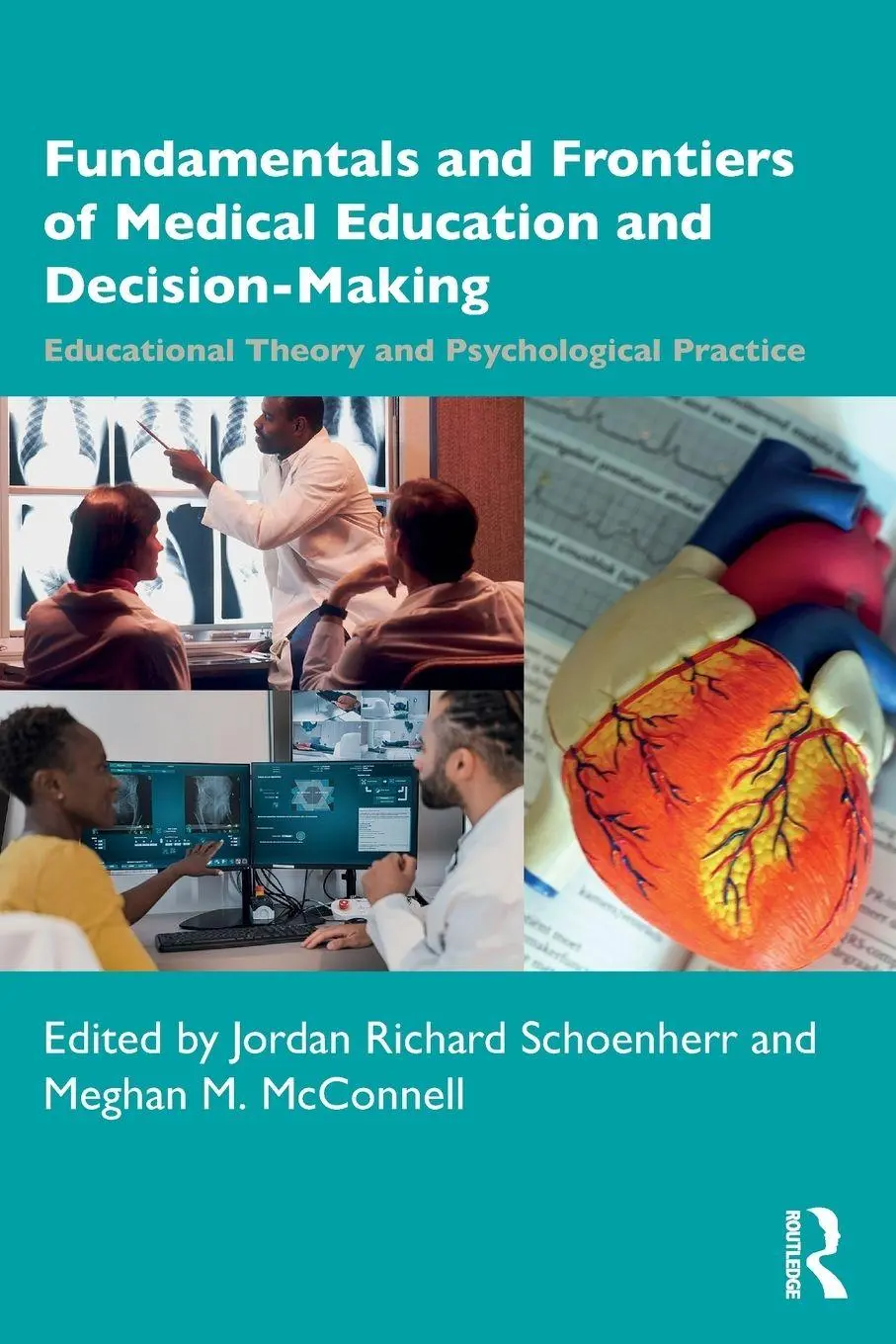 Cover: 9781032324111 | Fundamentals and Frontiers of Medical Education and Decision-Making