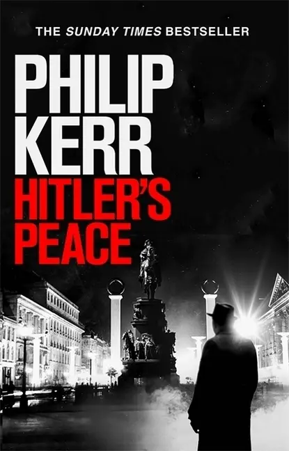 Cover: 9781529404111 | Hitler's Peace | Philip Kerr | Taschenbuch | 528 S. | Englisch | 2020