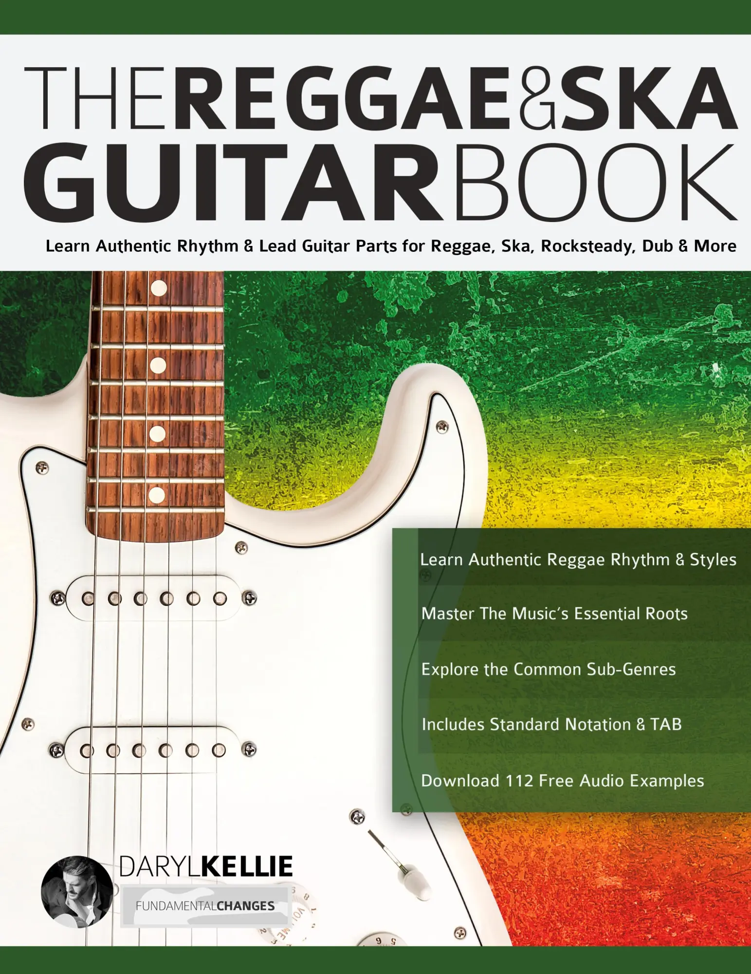 Cover: 9781789334111 | The Reggae &amp; Ska Guitar Book | Daryl Kellie (u. a.) | Taschenbuch