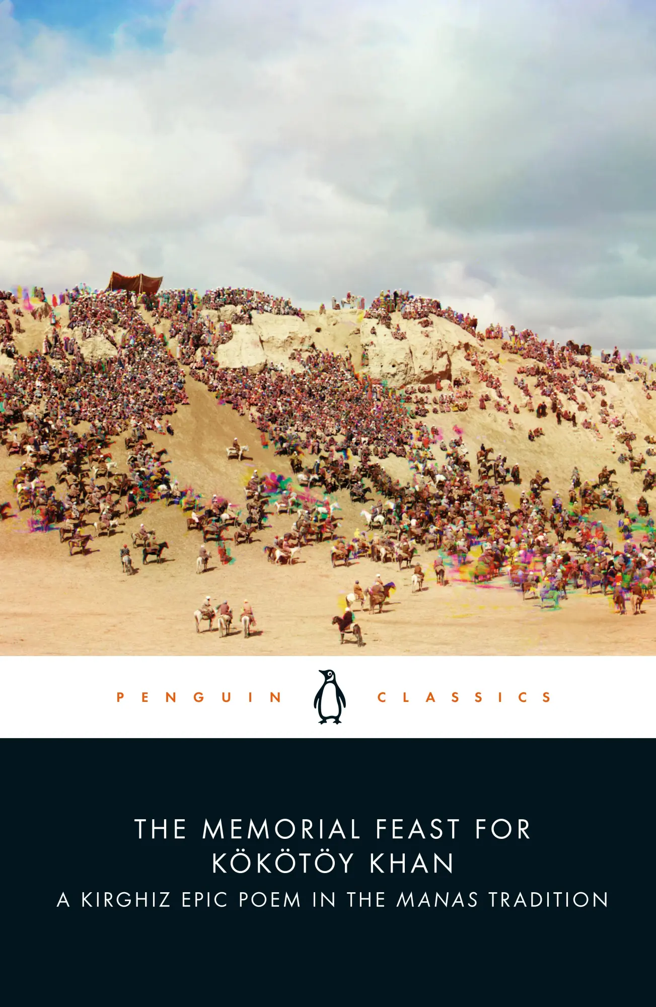 Cover: 9780241544211 | The Memorial Feast for Kökötöy Khan: A Kirghiz Epic Poem in the...