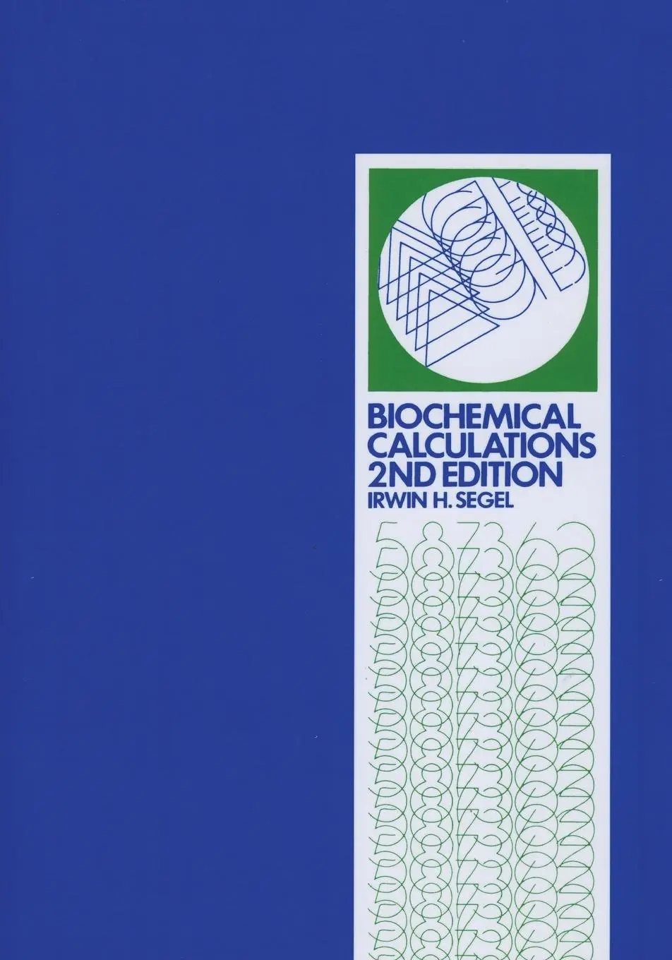 Cover: 9780471774211 | Biochemical Calculations | Irwin H. Segel | Taschenbuch | Englisch