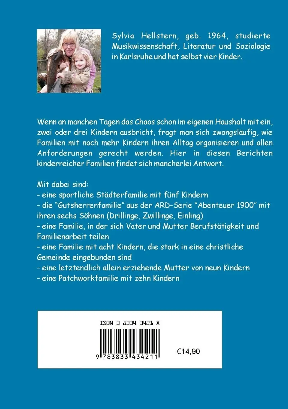 Rückseite: 9783833434211 | Zehn sind keines zu viel! | Kinderreiche Familien erzählen | Hellstern