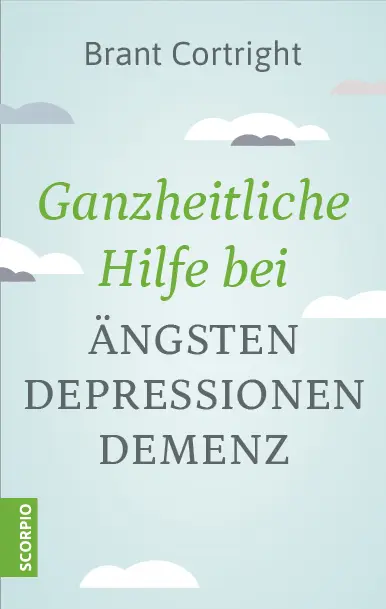 Cover: 9783958034211 | Ganzheitliche Hilfe bei Ängsten, Depressionen, Demenz | Cortright