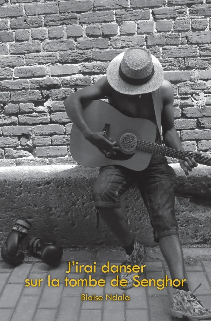 Cover: 9782896994311 | J'irai danser sur la tombe de Senghor | Blaise Ndala | Taschenbuch