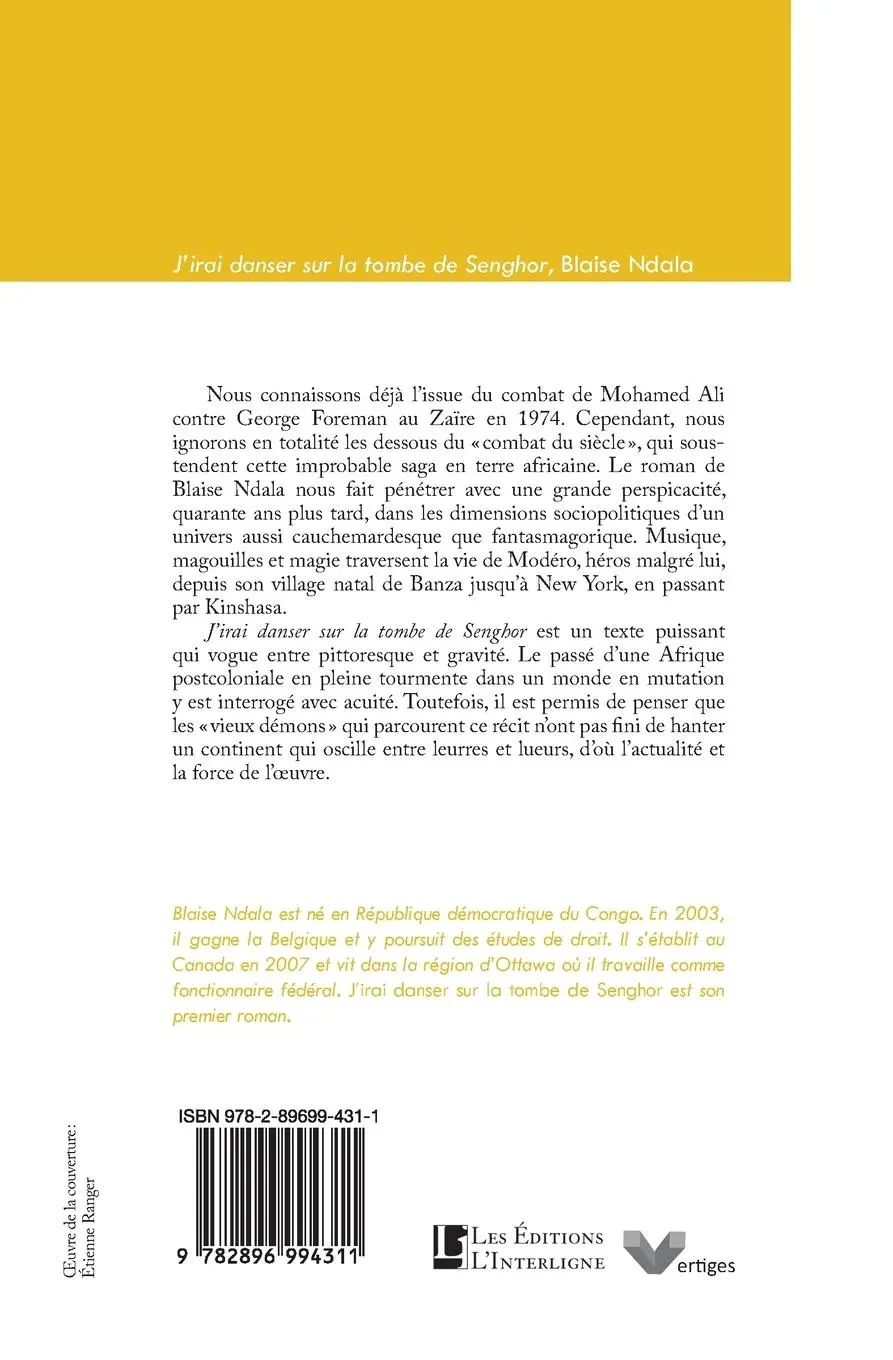 Rückseite: 9782896994311 | J'irai danser sur la tombe de Senghor | Blaise Ndala | Taschenbuch